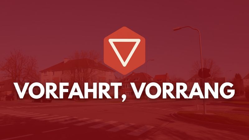 Kurs-Thumbnail: Vorfahrt, Vorrang